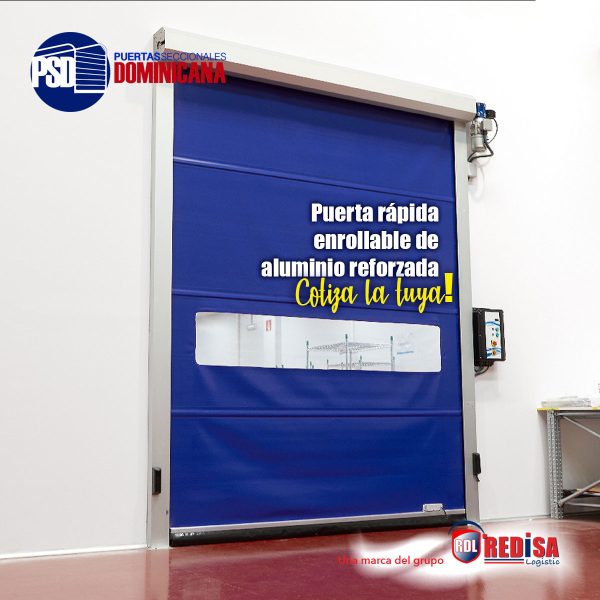 Puerta rapida enrollable de aluminio reforzada, Puertas Seccionales Dominicana, Redisa Logistic, S7 2023